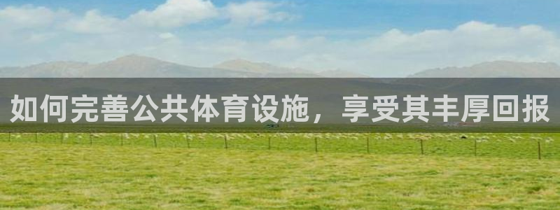 凯时ag旗舰厅网址是什么